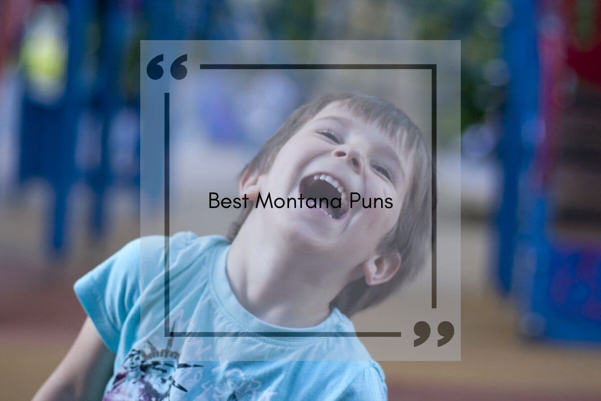 Best Montana puns with a background of a young boy laughing.